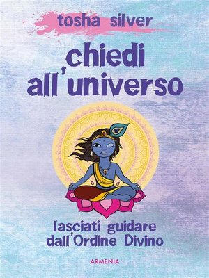 cover image of Chiedi all'universo